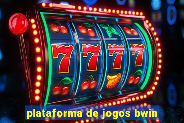 plataforma de jogos bwin